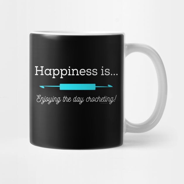 Happiness is Crocheting, white lettering by Desert Hippie Designs